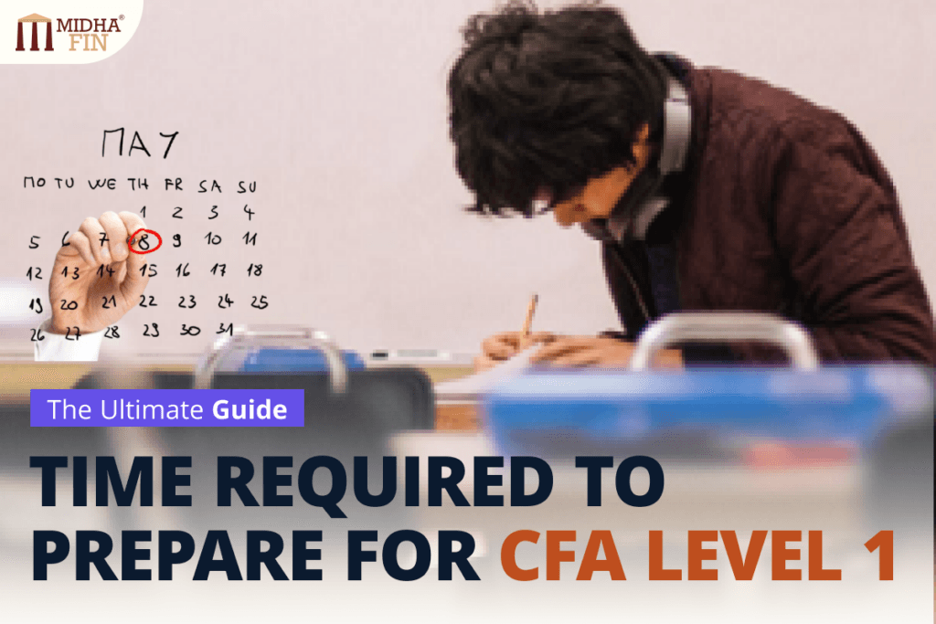 How Much Time Do You Really Need to Prepare for CFA Level 1?