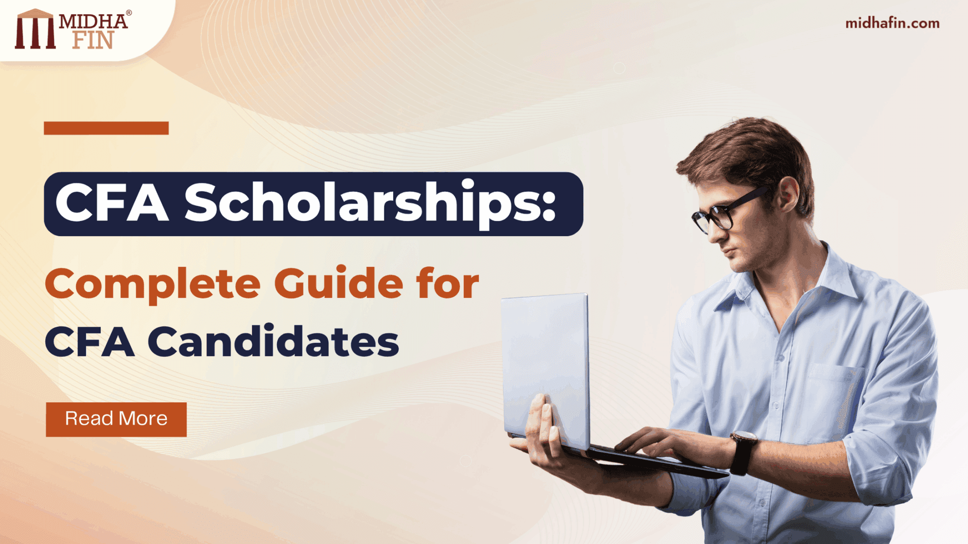 CFA Scholarships: Complete Guide for CFA Candidates